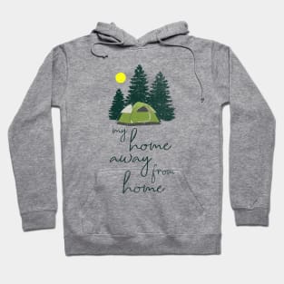 Home Away From Home Hoodie